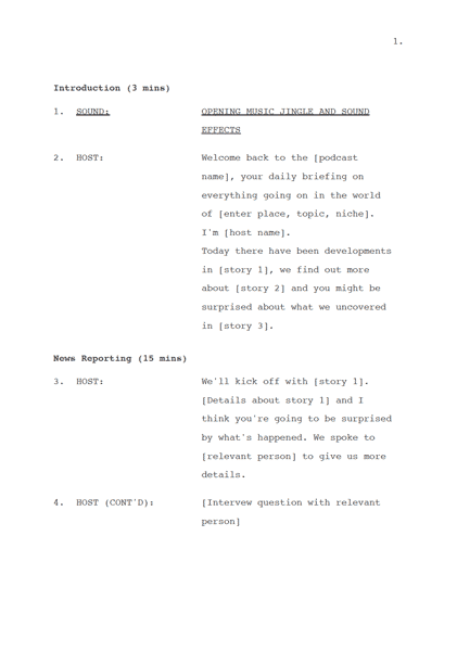 JotterPad's Podcast News Script template that can serve as a guide for your very own script.